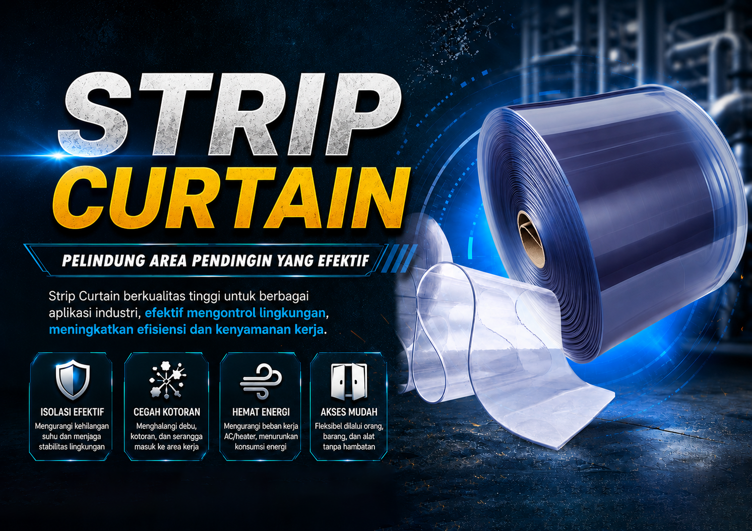 Fungsi Strip Curtain : Berdasarkan jenis-jenisnya